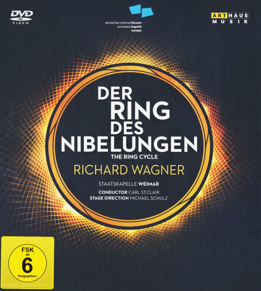 Staatskapelle Weimar, Nationaltheater Weimar & Carl St.Clair - Wagner - Der Ring des Nibelungen Arthaus Musik, 7 DVDs
