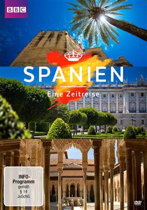 Spanien - Eine Zeitreise (BBC)