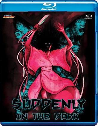 Suddenly In The Dark (1981)