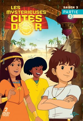 Les myst&eacute;rieuses cit&eacute;s d'or - Saison 3 - Partie 3 (2 DVD)
