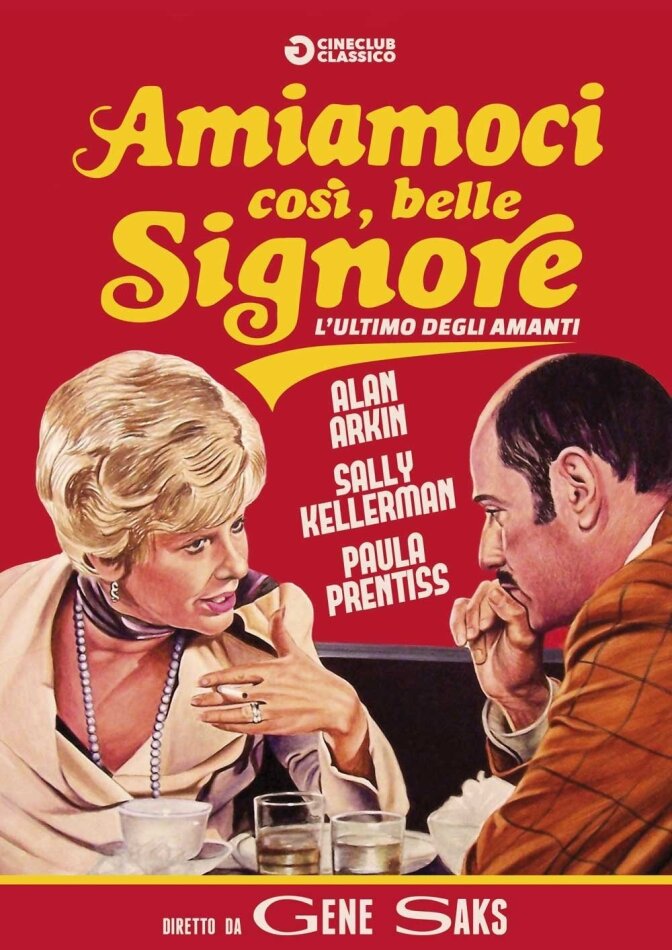 Amiamoci Cosi' Belle Signore - L'Ultimo Degli Amanti (1972)