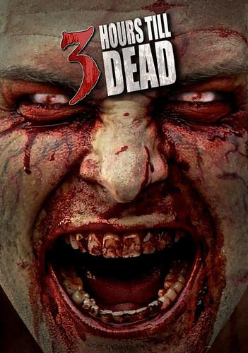 3 Hours Till Dead (2016)