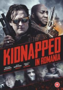 Kidnapped In Romania (2016)