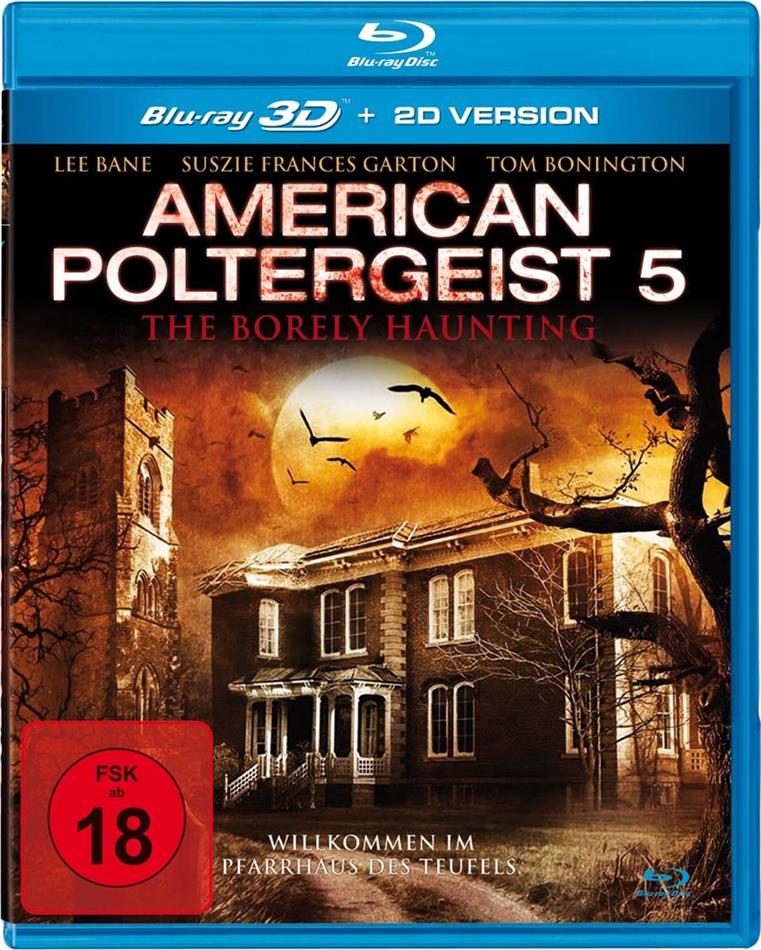 American Poltergeist 5 - The Borely Haunting (2015)