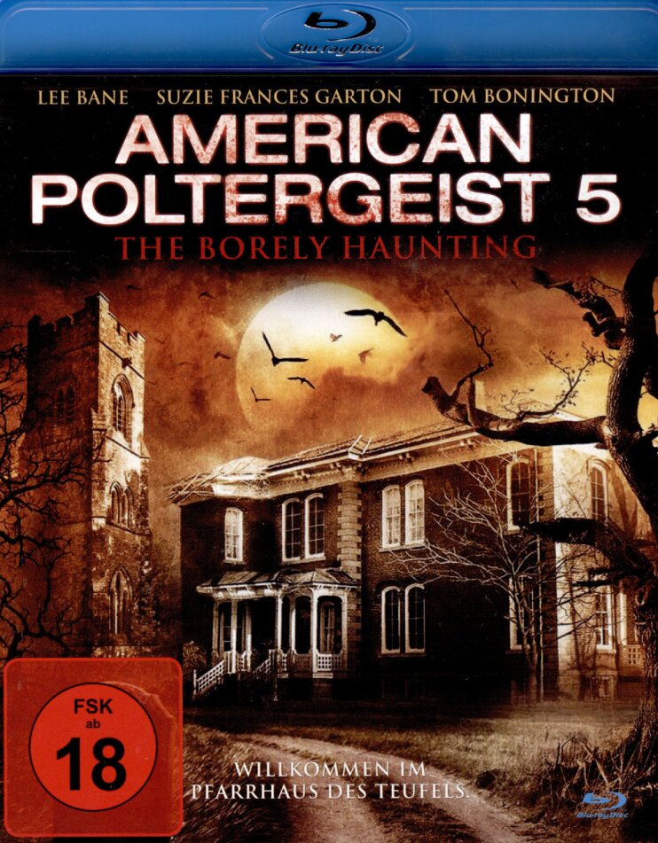 American Poltergeist 5 - The Borely Haunting (2015)