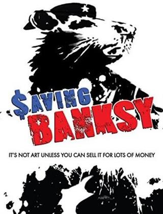 Saving Banksy (2017)