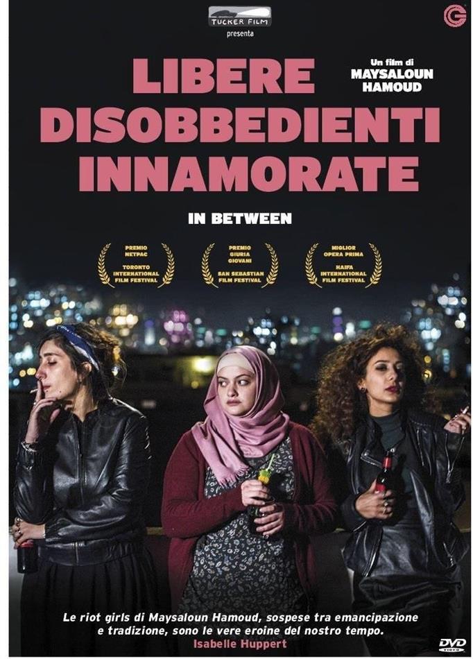 Libere, disobbedienti, innamorate (2016)