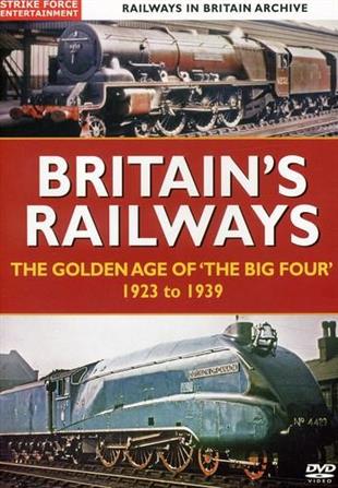 Railways In Britain Archive - The Golden Age Of The Big Four’ 1923 to 1939