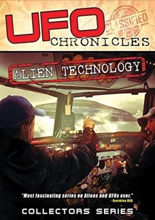 UFO Chronicles - Alien Technology