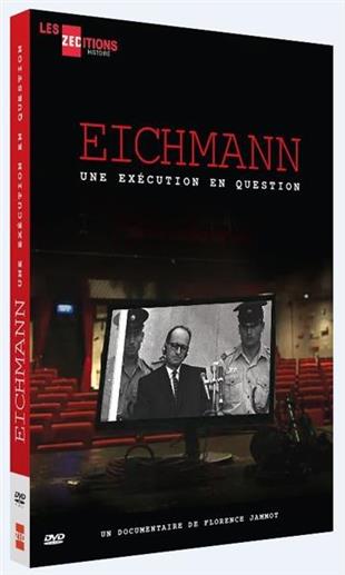 Eichmann - Une exécution en question n/b