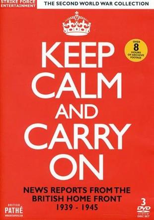 The Second World War Collection - Keep Calm & Carry On - News Reports From The British Home Front 1939-1945