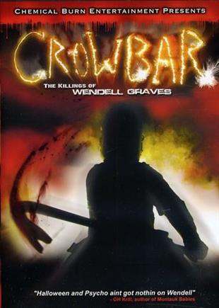 Crowbar - The Killings Of Wendell Graves (2010)