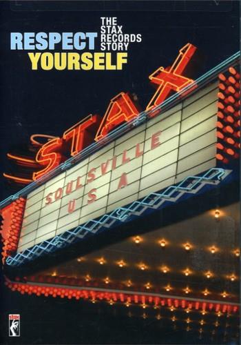 Respect Yourself - The Stax Records Story
