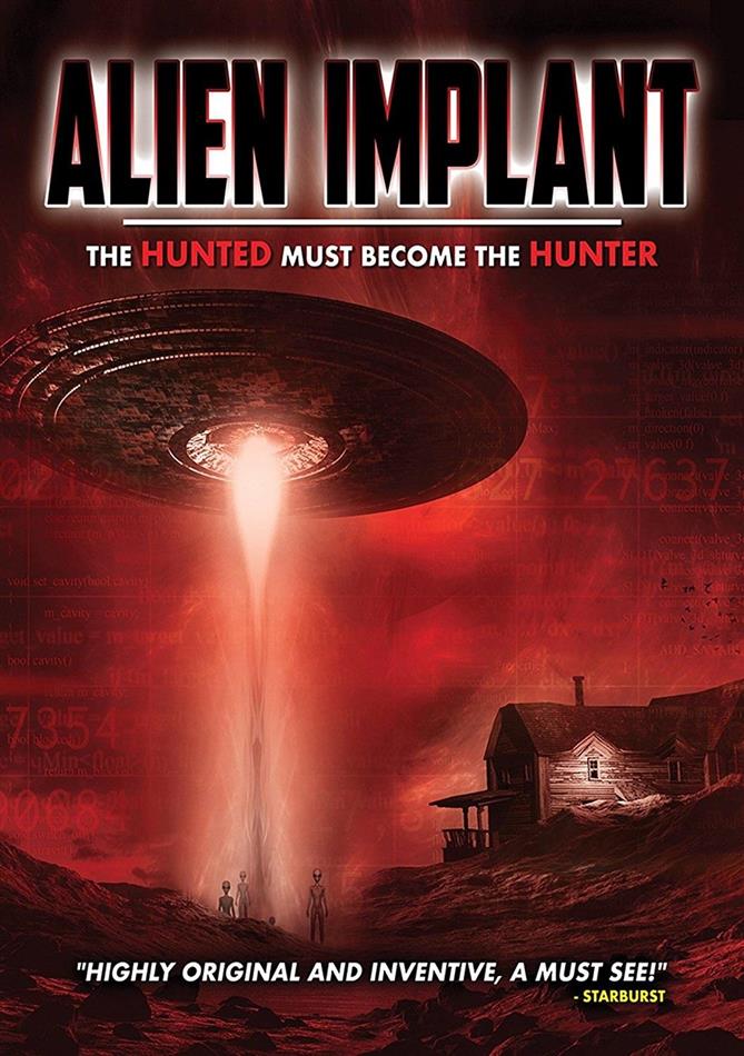 Alien Implant - The Hunted Must Become the Hunter