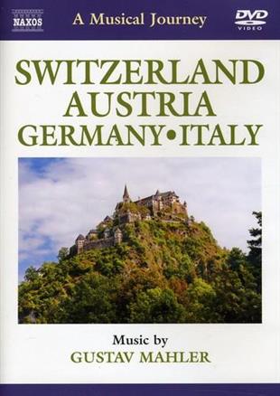 A Musical Journey - Switzerland, Austria & Germany Naxos