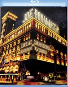 Joe Bonamassa - Live at Carnegie Hall - An Acoustic Evening