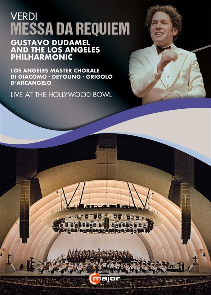Los Angeles Philharmonic, Gustavo Dudamel & Ildebrando D'Arcangelo - Verdi - Messa da Requiem C Major