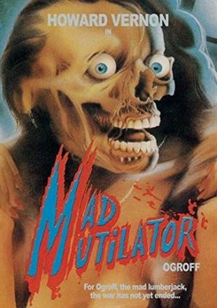 Mad Mutilator (1983) Cover B Version