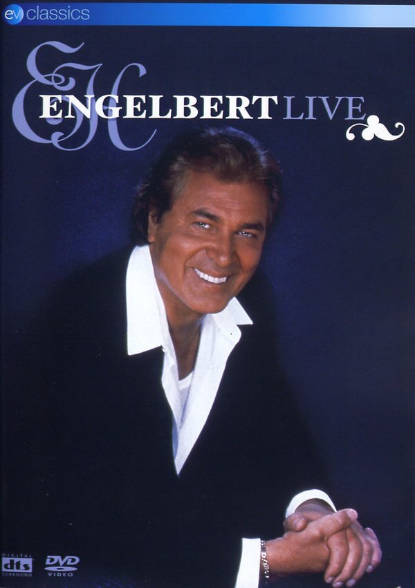 Engelbert Humperdinck - Live EV Classics