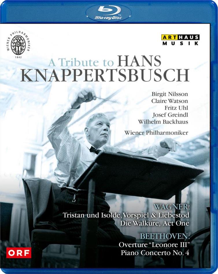 Wiener Philharmoniker & Hans Knappertsbusch - A Tribute to Hans Knappertsbusch Arthaus Musik