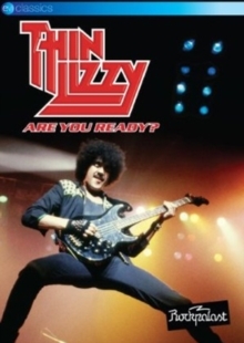 Thin Lizzy - Live at Rockpalast - Are you ready? EV Classics