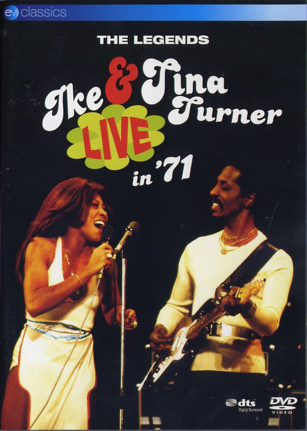 Ike & Tina Turner - The Legends Live In '71 EV Classics