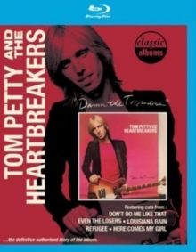 Tom Petty And The Heartbreakers - Damn the Torpedoes Classic Albums