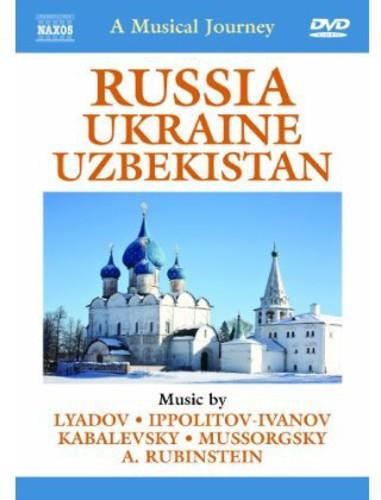 A Musical Journey - Russia, Ukraine & Uzbekistan with Lyadov Naxos