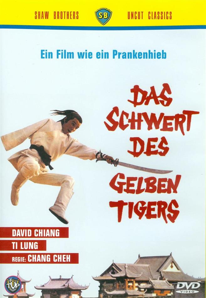 Das Schwert des gelben Tigers (1971) Shaw Brothers Uncut Classics, Uncut