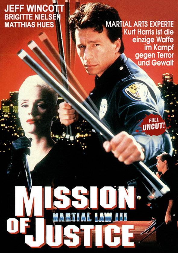 Mission of Justice - Martial Law 3 (1992) Uncut