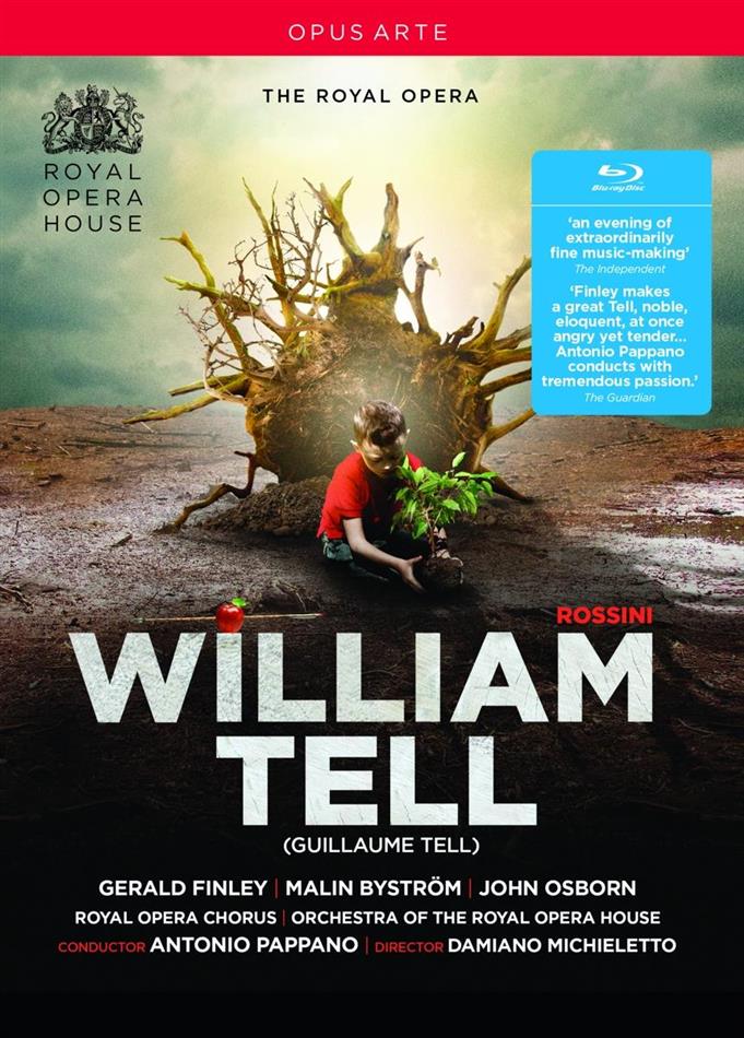 Orchestra of the Royal Opera House, Sir Antonio Pappano & Gerald Finley - Rossini - William Tell Opus Arte