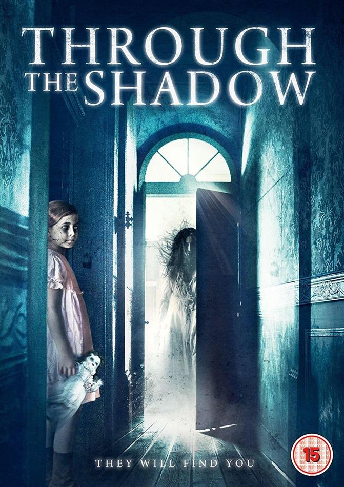 Through The Shadow