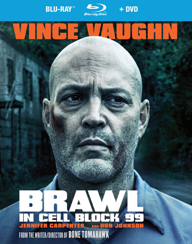 Brawl In Cell Block 99 (2017) Blu-ray + DVD