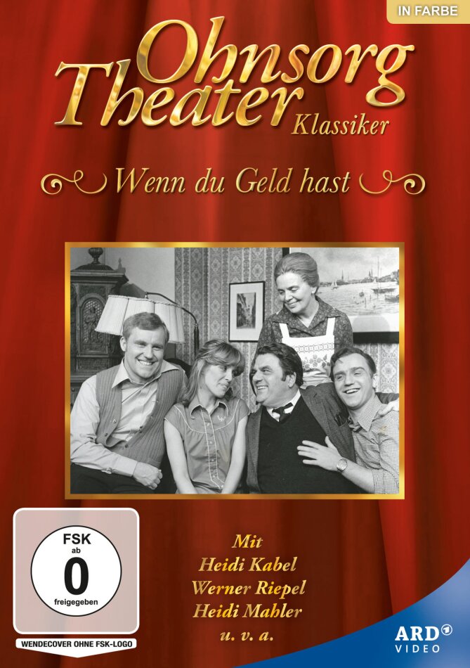 Ohnsorg Theater Klassiker - Wenn du Geld hast