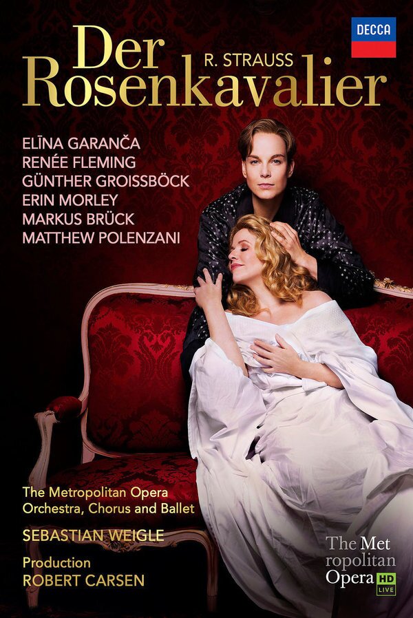 Metropolitan Opera Orchestra, Sebastian Weigle & Renee Fleming - Strauss - Der Rosenkavalier Decca, 2 DVDs