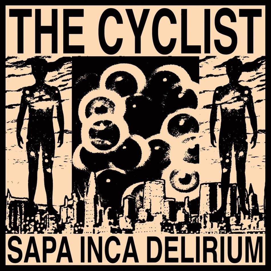 The Cyclist - Sapa Inca Delirium 2 LPs