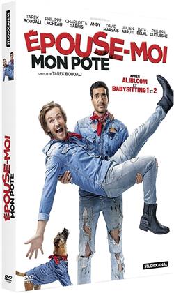 &Eacute;pouse-moi mon pote (2017)