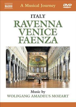 A Musical Journey - Italy - Ravenna, Venice & Faenza Naxos