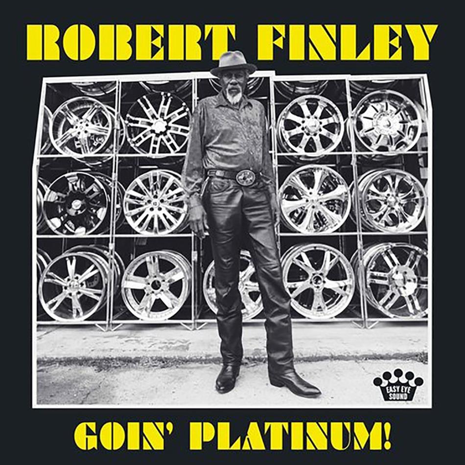 Robert Finley - Goin' Platinum LP