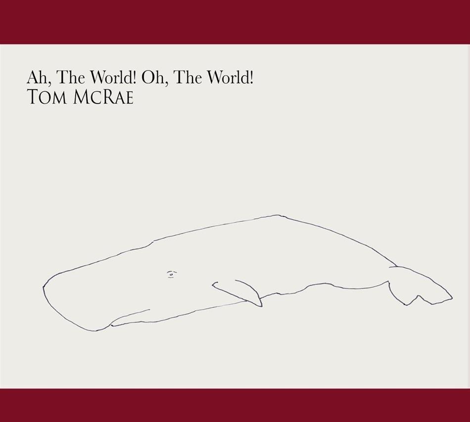 Tom McRae - Ah The World, Oh The Buzzard Tree Records