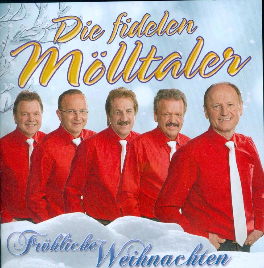 Die Fidelen Mölltaler - Fröhliche Weihnachten