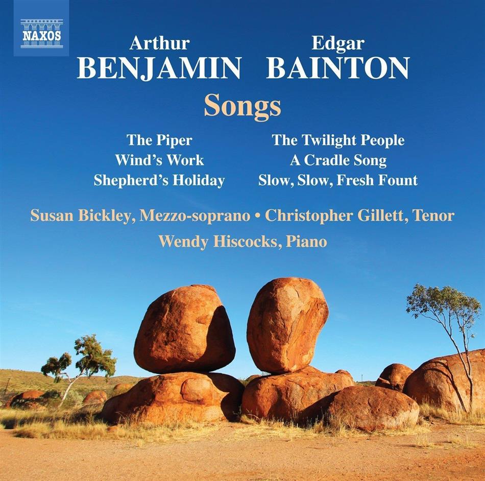 Susan Bickley, Wendy Hiscocks, Arthur Benjamin (1893-1960) & Edgar Bainton - Songs