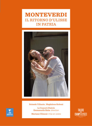 Le Concert D’Astrée, Emmanuelle Haim & Rolando Villazón - Monteverdi - Il ritorno di Ulisse in patria (Erato)
