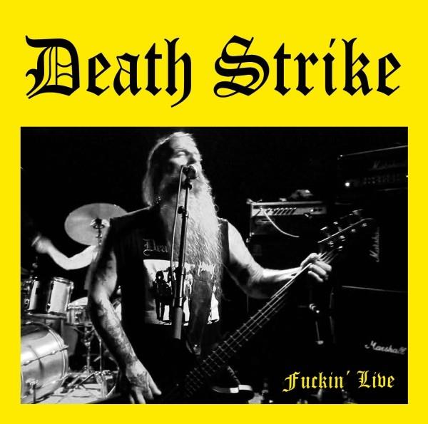 Death Strike - Fuckin Live