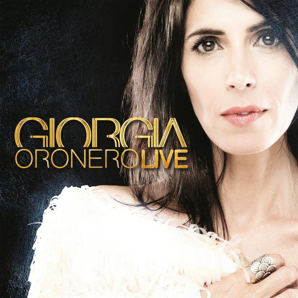 Giorgia - Oronero Live