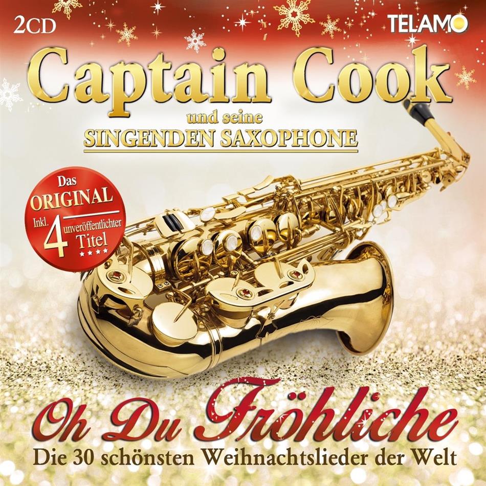 Captain Cook und seine singenden Saxophone - Oh Du Fröhliche-Die 30 schönsten Weihnachtslieder 2 CD