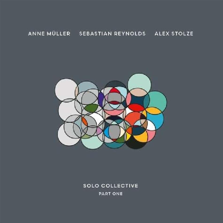 Anne Müller, Sebastian Reynolds & Alex Stolze - Solo Collective - Part One LP