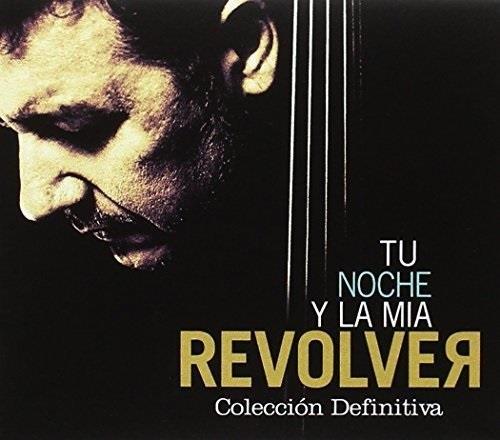 Revolver - Tu Noche Y La Mia - Coleccion Definitiva 2 CDs