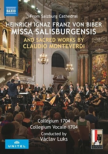 Collegium Vocale 1704 & Václav Luks - Biber - Missa Salisburgensis Naxos, Unitel Classica