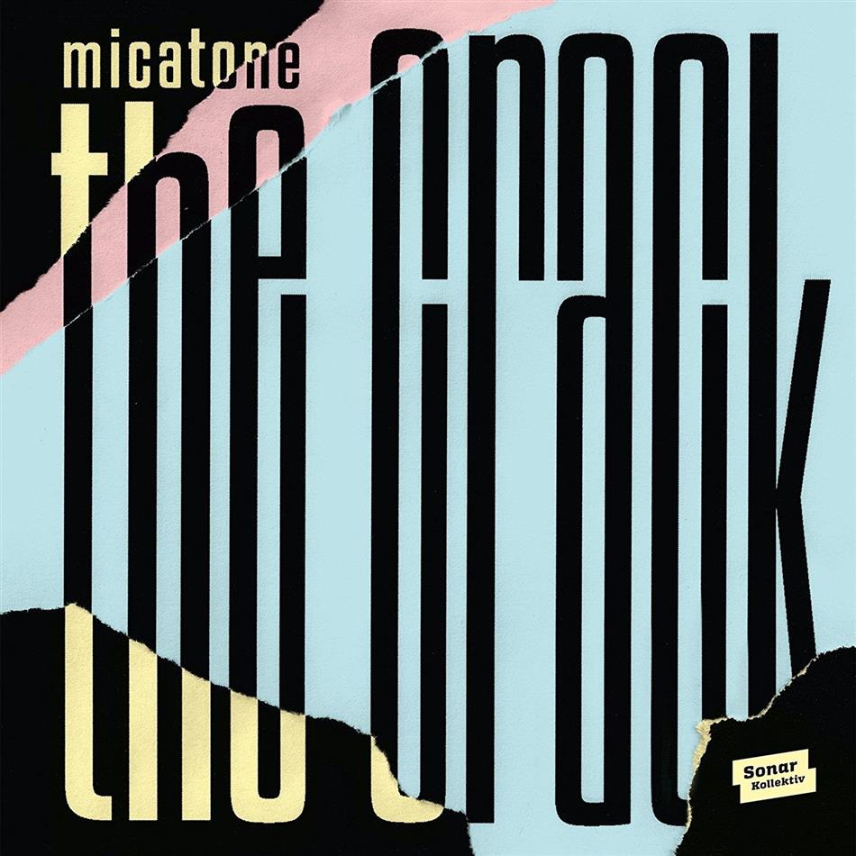 Micatone - The Crack LP
